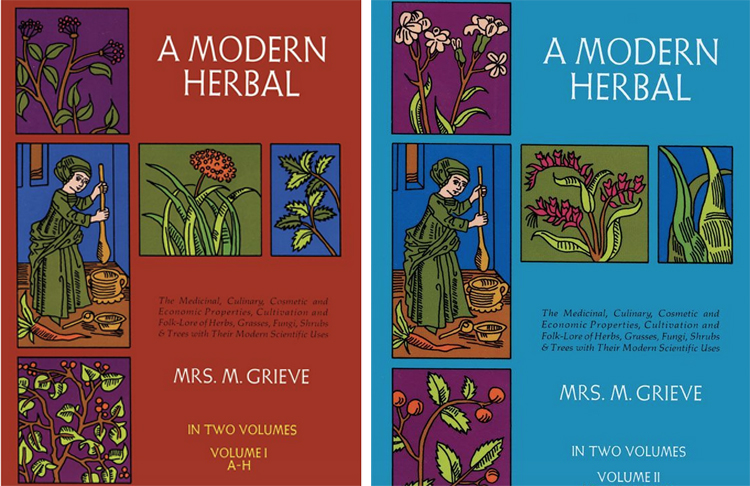 A Modern Herbal by Mrs. Grieve