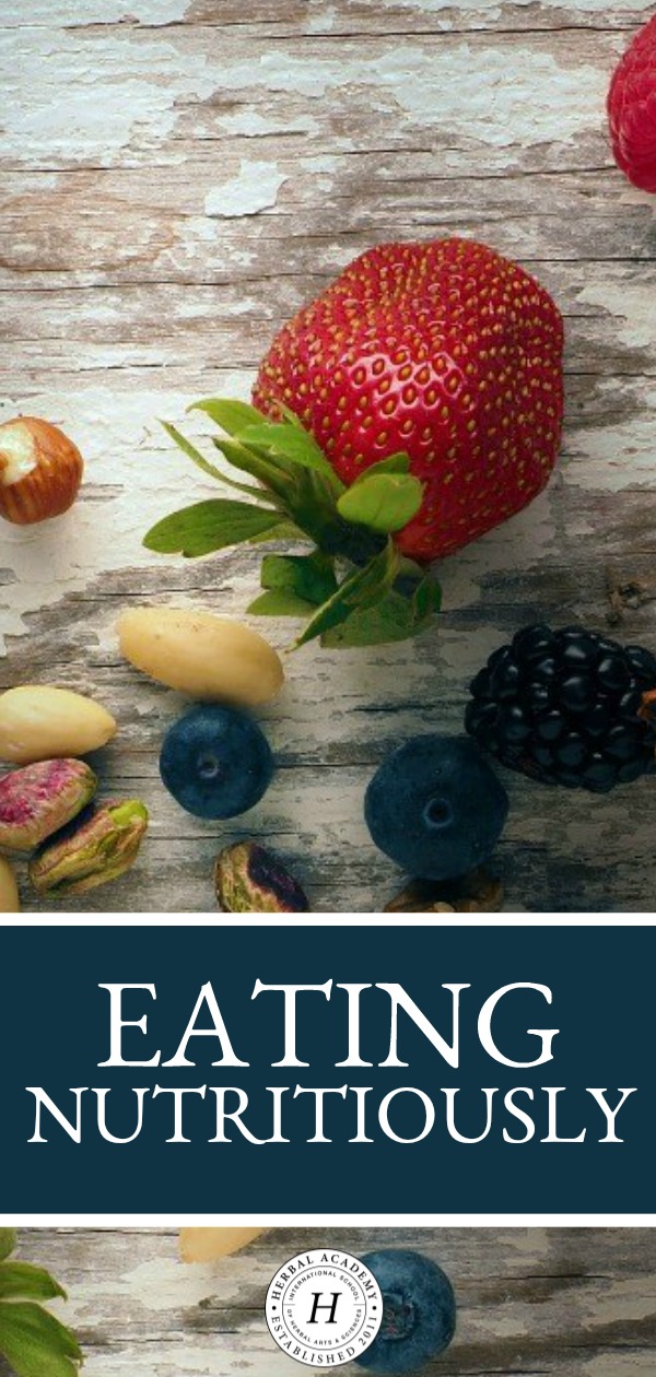 Eating Nutritiously | Herbal Academy | With so many diets out there, it’s hard to know which one is right for you. However, it doesn’t have to be difficult. Here’s a balanced approach to eating nutritiously.