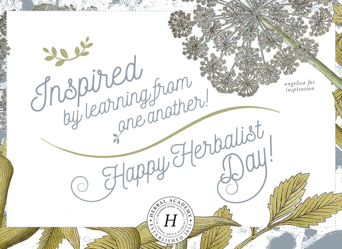 FREE Happy Thank an Herbalist Day card by Herbal Academy - Angelica for Inspiration