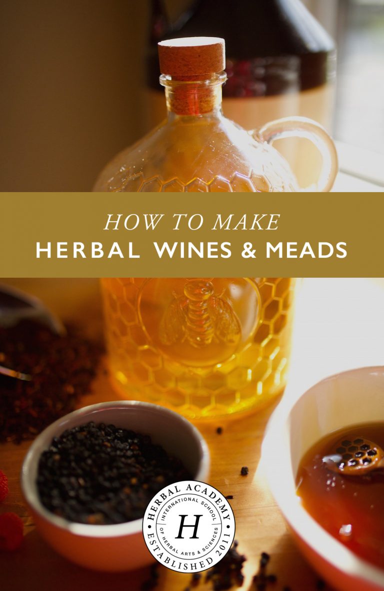 How To Make Herbal Homemade Wine and Mead Herbal Academy