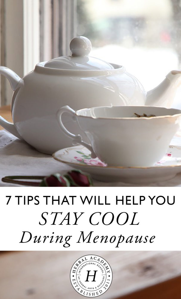 7 Tips That Will Help You Stay Cool During Menopause | Herbal Academy | You don't have to suffer from miserable hot flashes! Try this herbal hot flash tea to help you cool down.