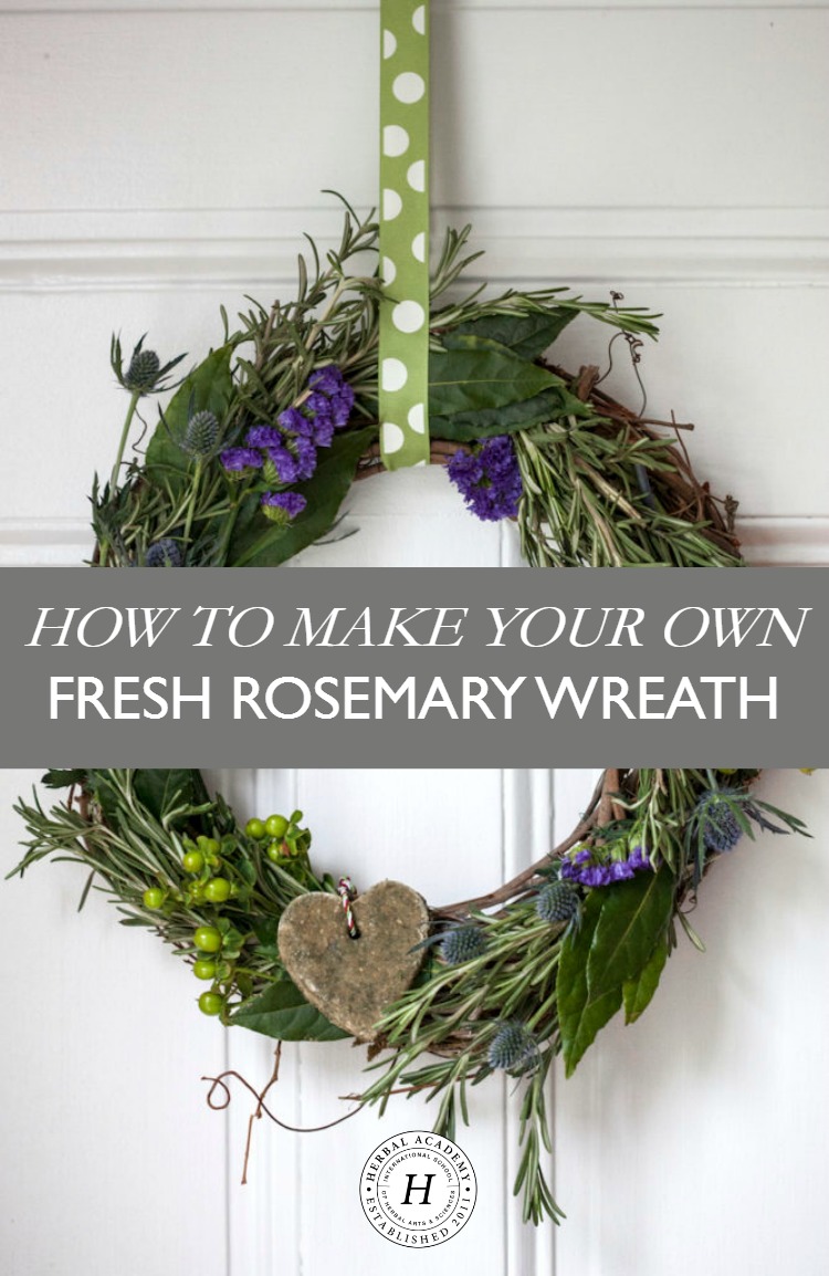 How To Make Your Own Fresh Rosemary Wreath Herbal Academy