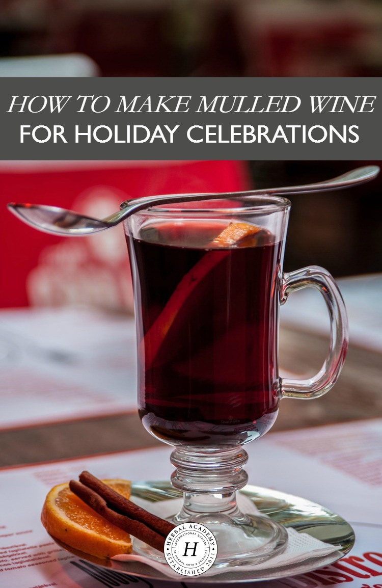 How To Make Mulled Wine For Holiday Celebrations | Herbal Academy | Instead of going with a plain bottle of wine, try spicing things up with this homemade mulled wine for your holiday celebrations!