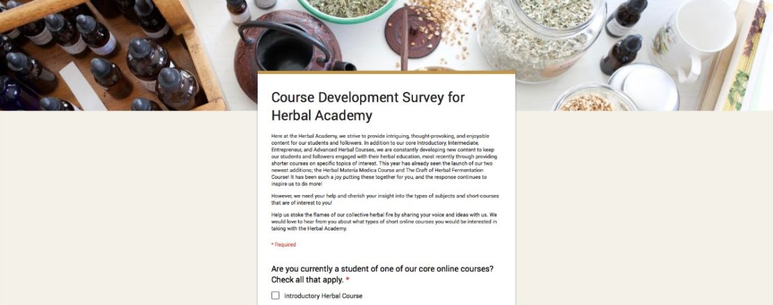 (Survey) Help Us Choose Our Next Short Course! | Herbal Academy | We want to create short courses that meet your needs. Share your thoughts with us in this quick survey!
