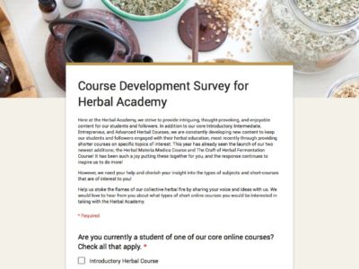 (Survey) Help Us Choose Our Next Short Course! | Herbal Academy | We want to create short courses that meet your needs. Share your thoughts with us in this quick survey!