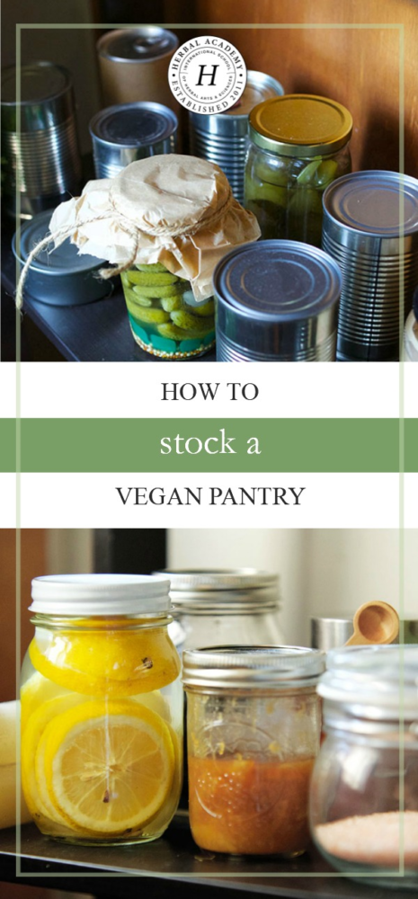 How To Stock A Vegan Pantry – Herbal Academy