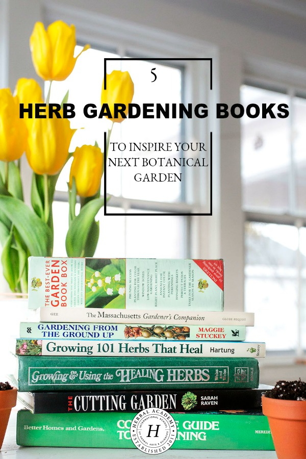 5 Herb Gardening Books To Inspire Your Next Botanical Garden | Herbal Academy | Whether you are a seasoned herb grower or a newbie, we've compiled five herb gardening books that are sure to help inspire your next botanical garden.