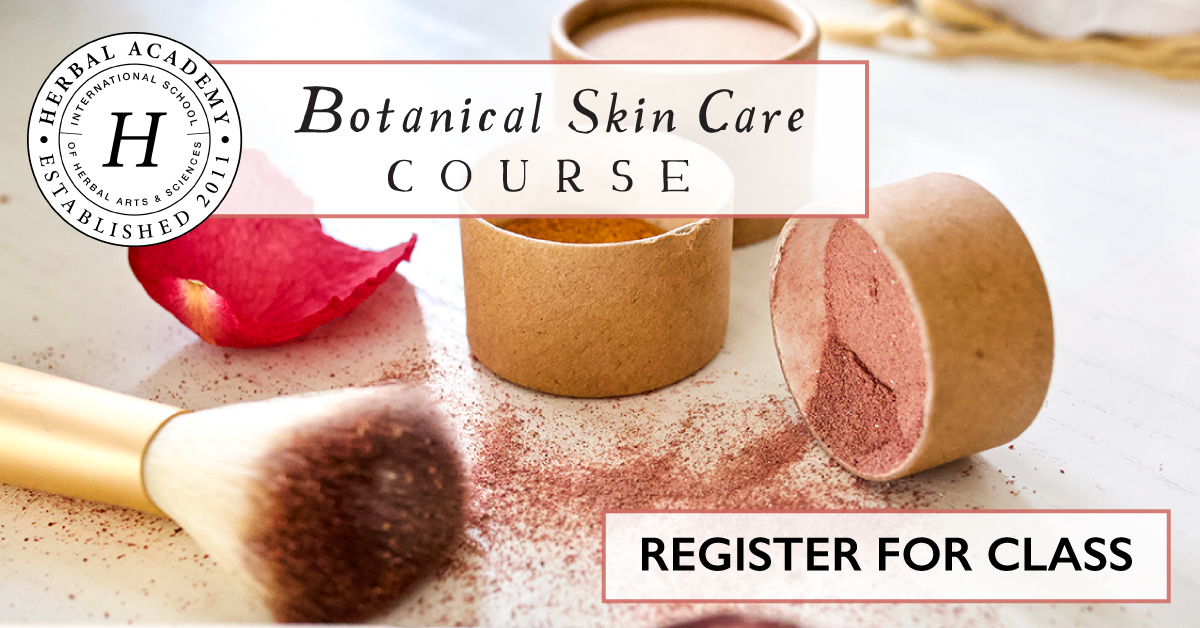 Enroll in the Botanical Skin Care Course with the Herbal Academy