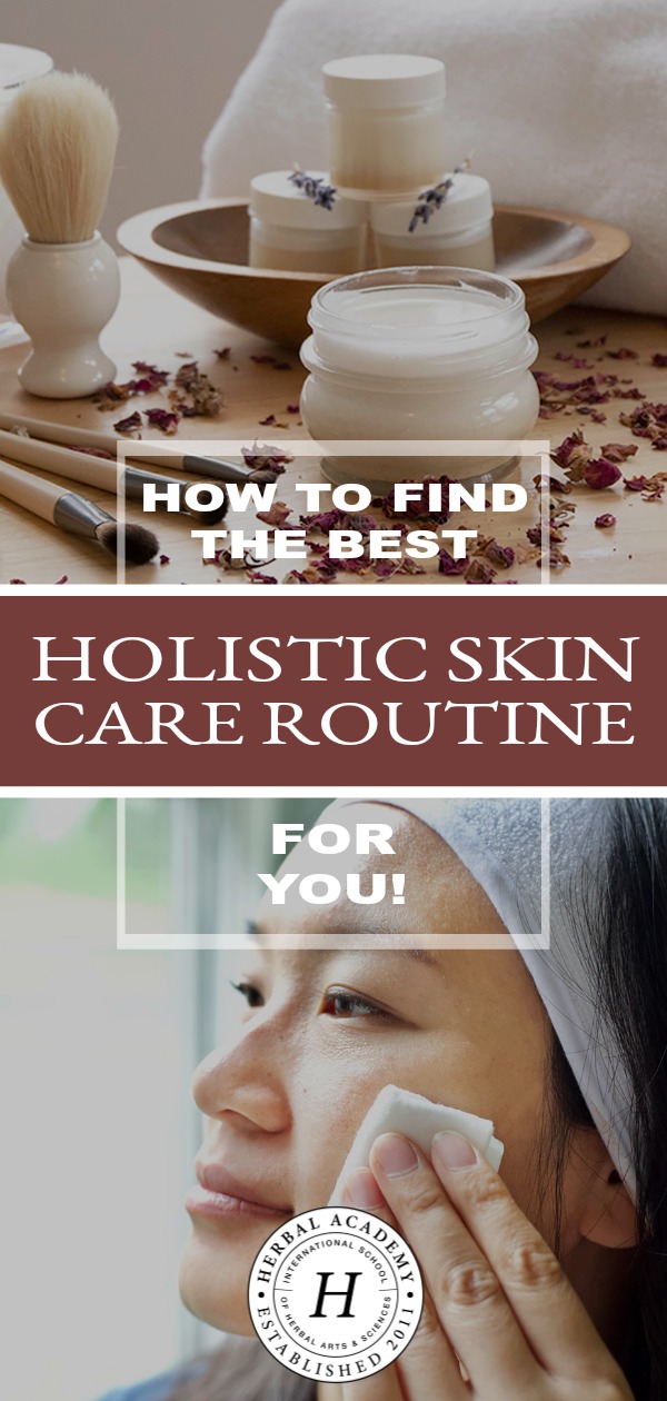 How To Find The Best Holistic Skin Care Routine For You | Herbal Academy | Vibrant health will manifest as a clear, glowing complexion. Here's how to find the best holistic skin care routine for yourself this year!