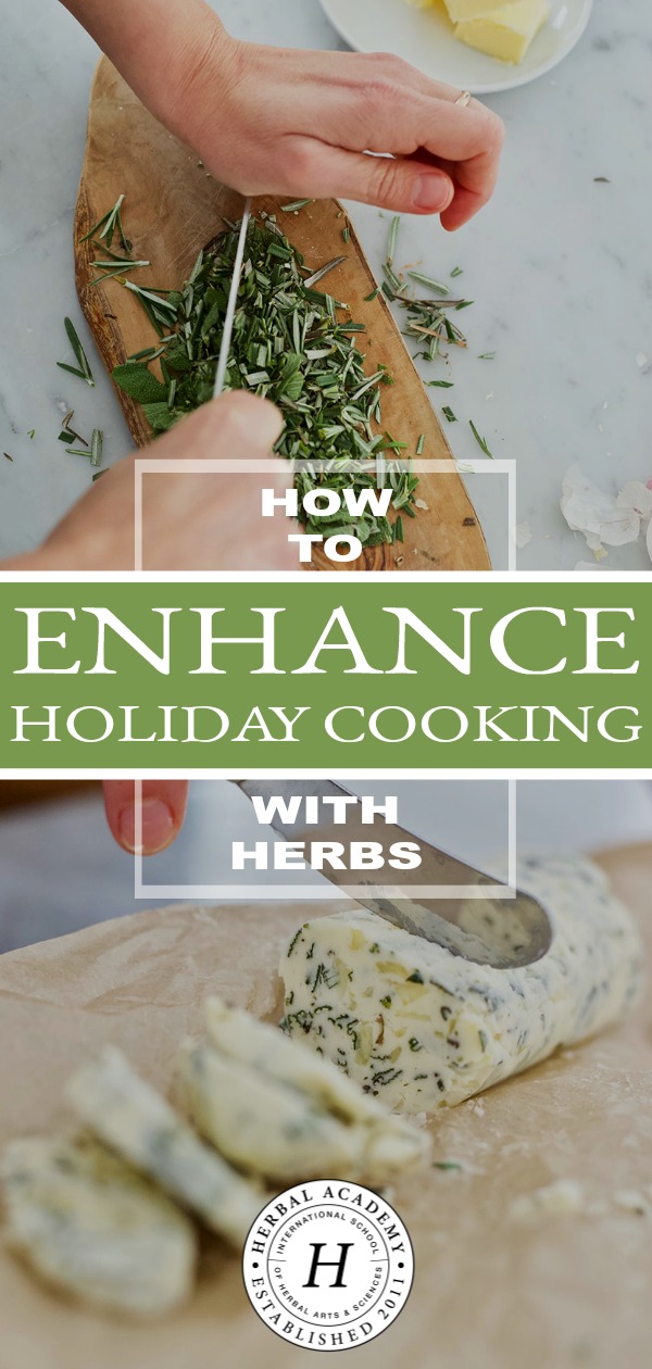 How to Enhance Holiday Cooking with Herbs | Herbal Academy | Here are some tips and tricks to help you include herbs in your holiday dishes. Plus, get a free chart with 20 herbs to enhance your holiday cooking, too!