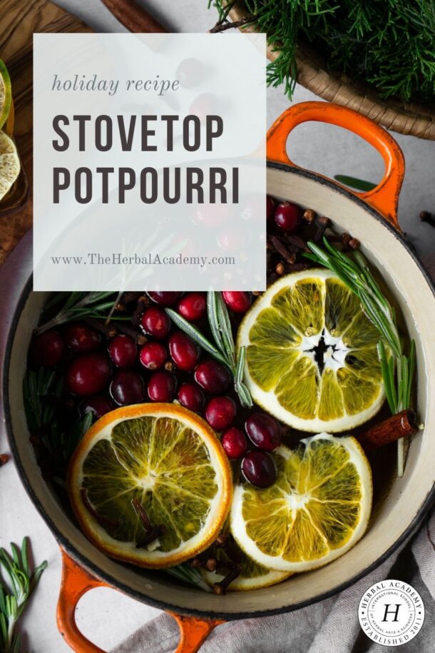 Holiday Stovetop Potpourri Recipe: The Smell of the Season – Herbal Academy