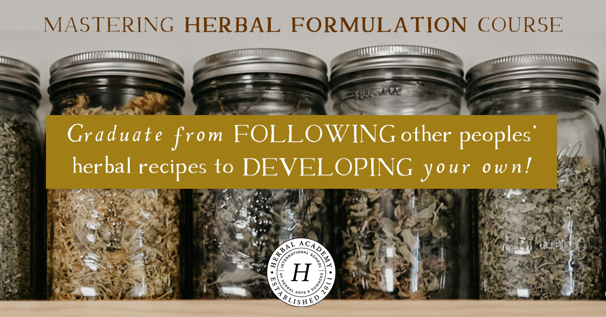 Enroll now in the Mastering Herbal Formulations Course