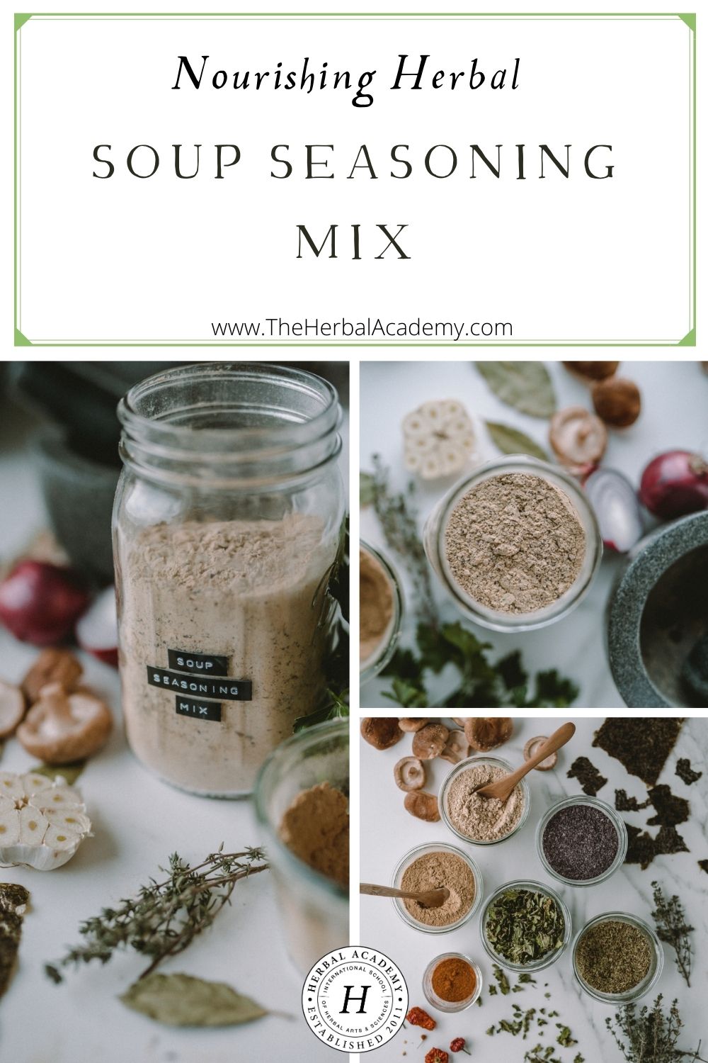 Nourishing Herbal Soup Seasoning Mix | Herbal Academy | These days, it is important to build a strong immune system. This herbal soup seasoning mix is one nourishing way to do that!