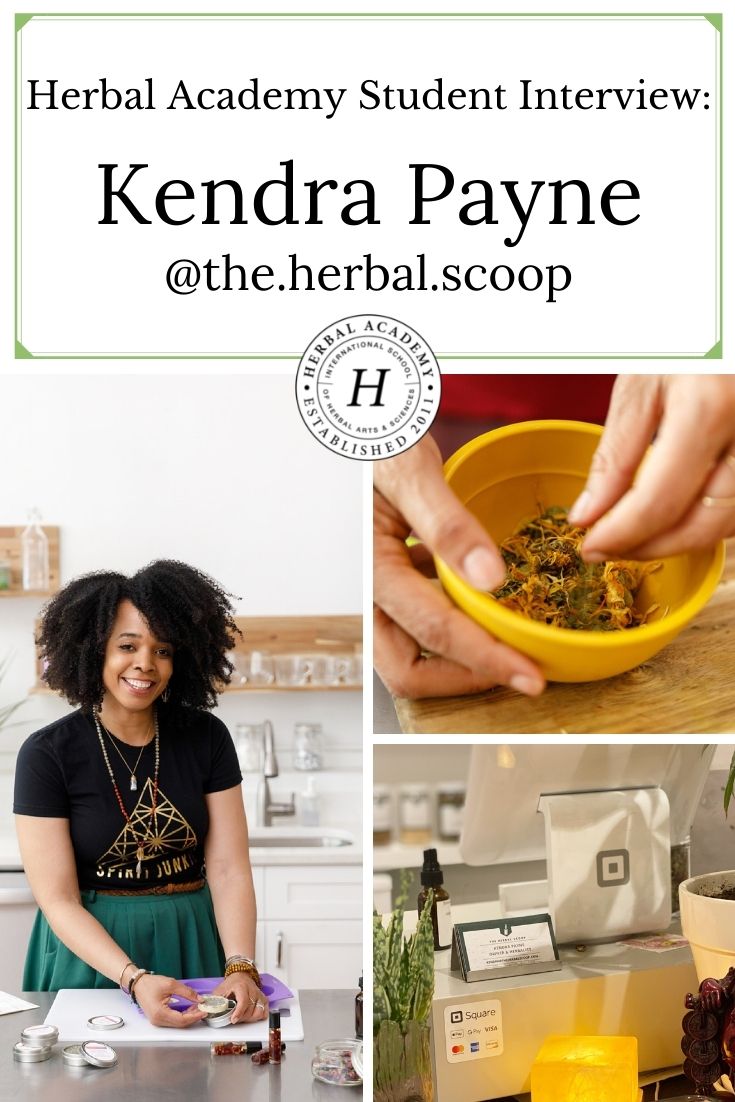 Herbal Academy Student Feature: Kendra Payne @the.herbal.scoop | Herbal Academy | In another Student Feature interview, we spoke with Kendra Payne, the owner of a discovery-based herbal botanical shop, The Herbal Scoop.