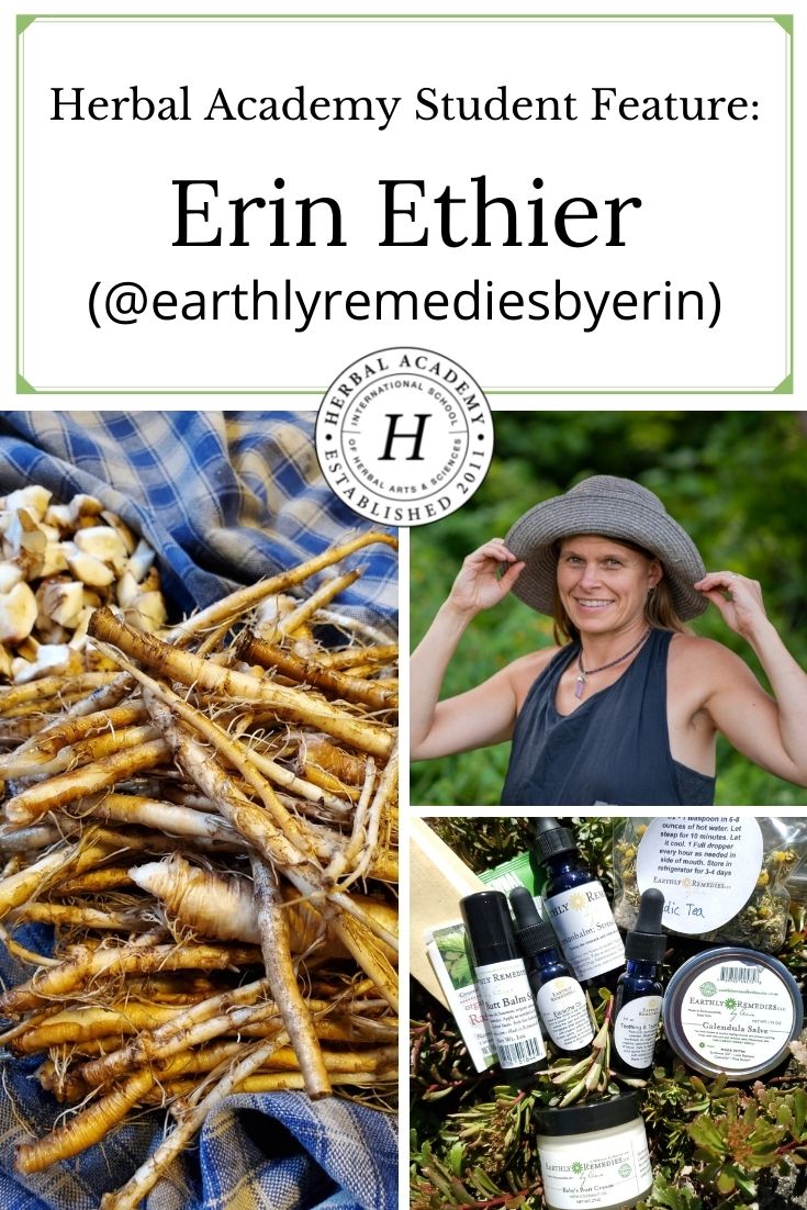 Herbal Academy Student Feature: Erin Ethier (@earthlyremediesbyerin) | Herbal Academy | For the twelfth installment of our Student Feature Series, we spoke with herbalist Erin Ethier, the owner of Earthly Remedies by Erin.