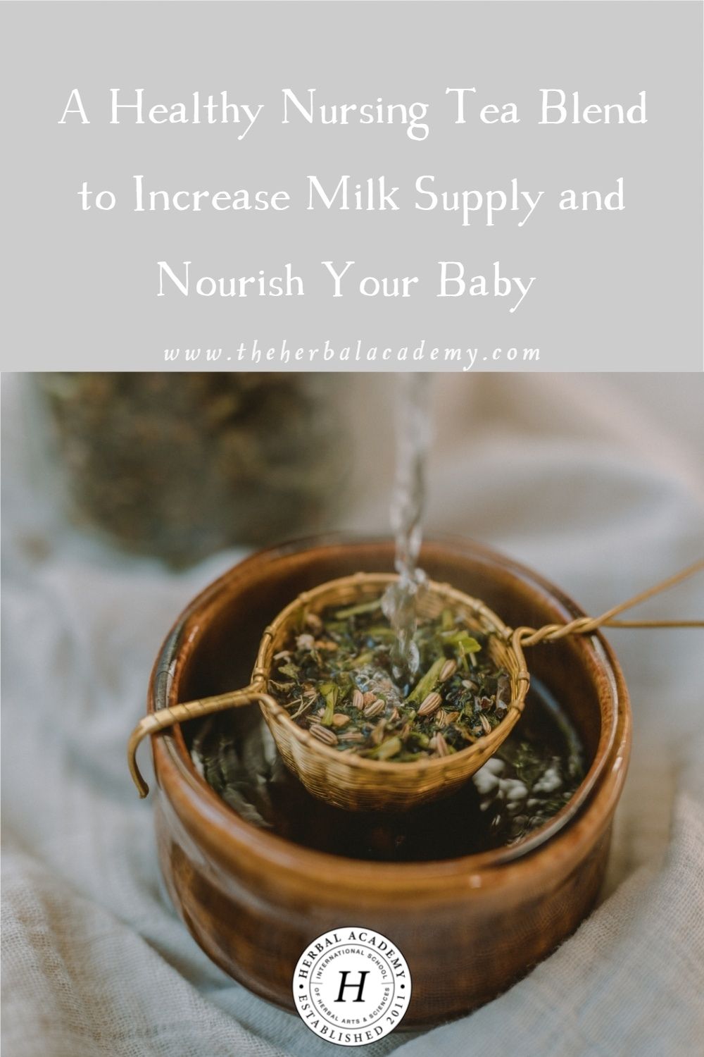 A Healthy Nursing Tea Blend to Increase Milk Supply and Nourish Your Baby | Herbal Academy | For successful nursing, gentle supports like this healthy nursing tea can assist you to sustain a rich and optimized milk supply.