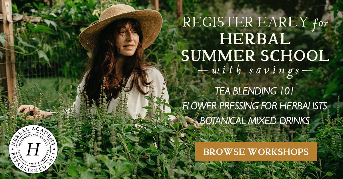 Enroll Early in Herbal Summer School!