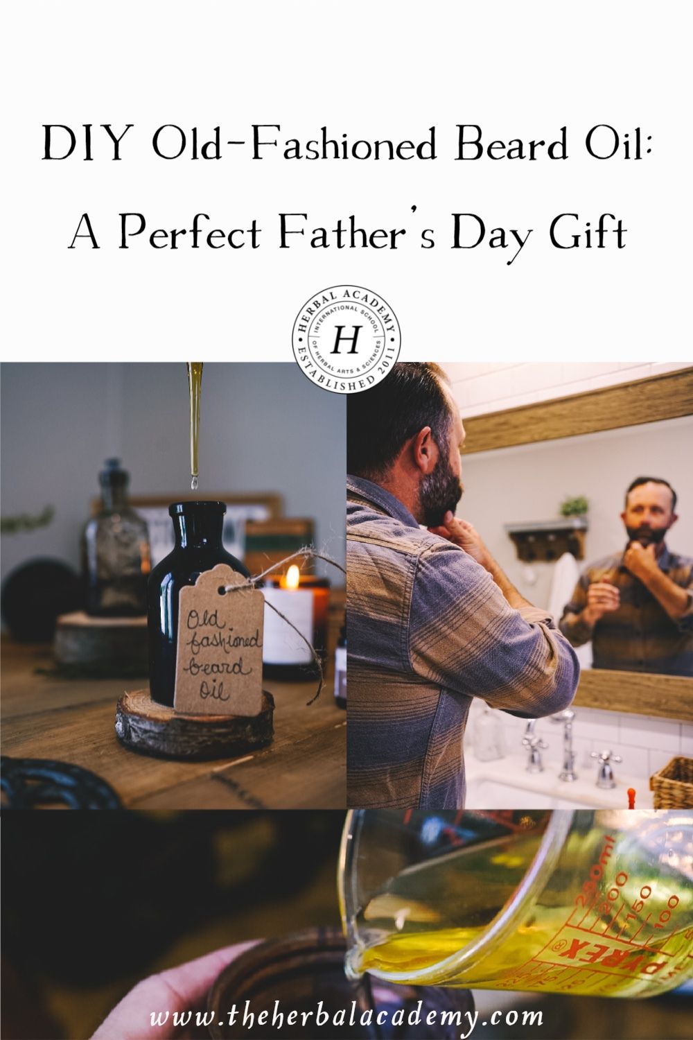 DIY Old-Fashioned Beard Oil: A Perfect Father's Day Gift | Herbal Academy | As a special thank you to the father figure(s) in your life, craft this old-fashioned beard oil for a perfect Father’s Day gift.