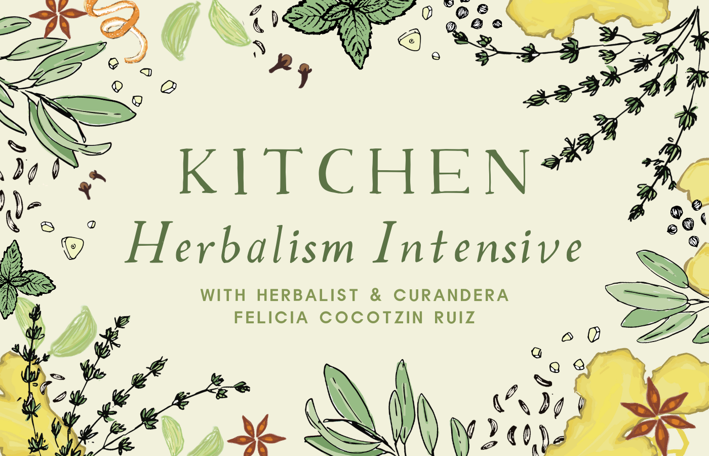 Kitchen Herbalism Intensive by Herbal Academy and The Herbarium