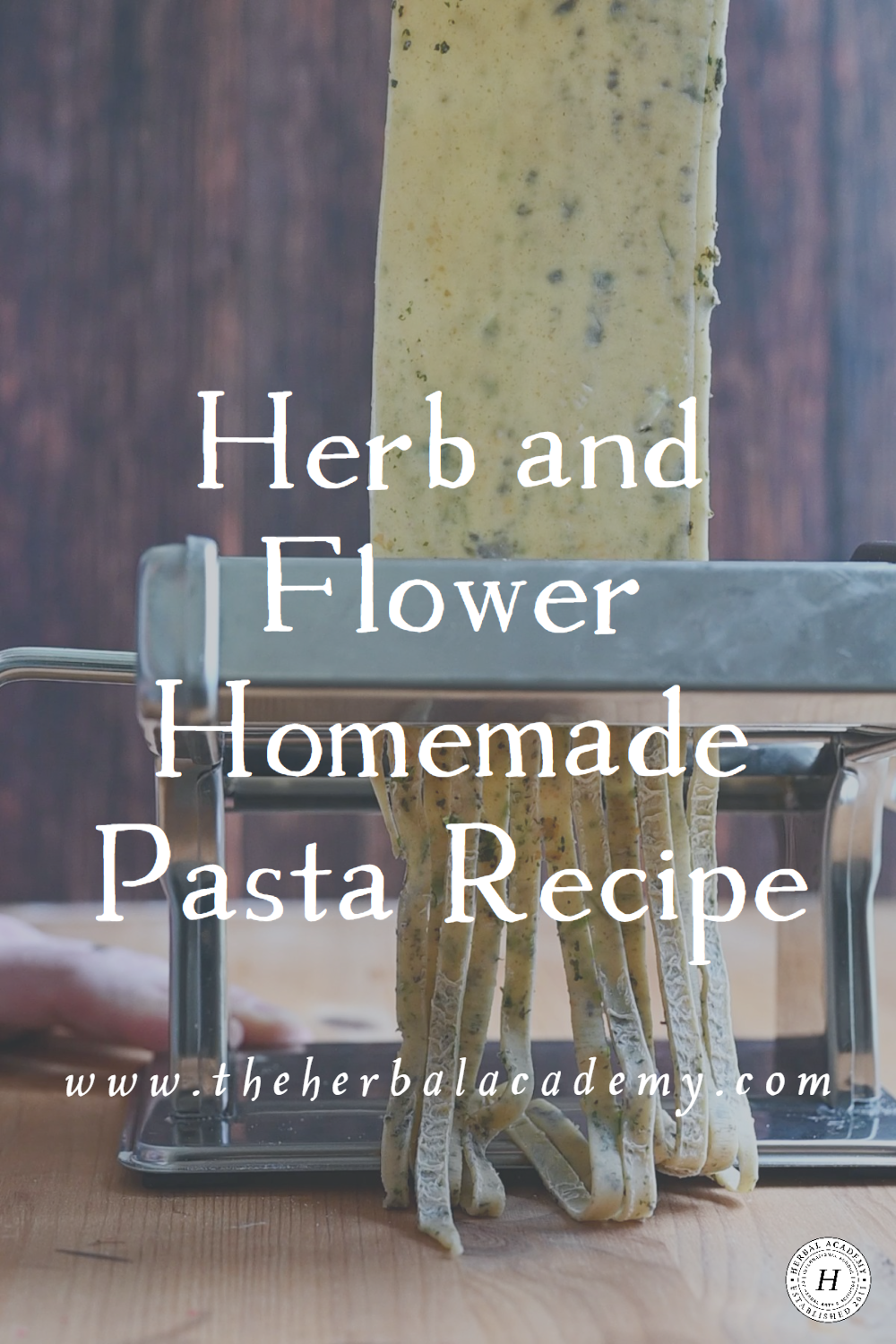 This Herb and Flower Homemade Pasta recipe is a creative way to elevate dinner time with gorgeous botanicals!